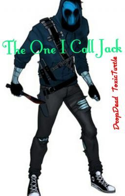 The One I Call Jack. (Eyeless Jack Story.) cover