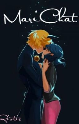 Severed Ties: A MariChat Fanfiction cover