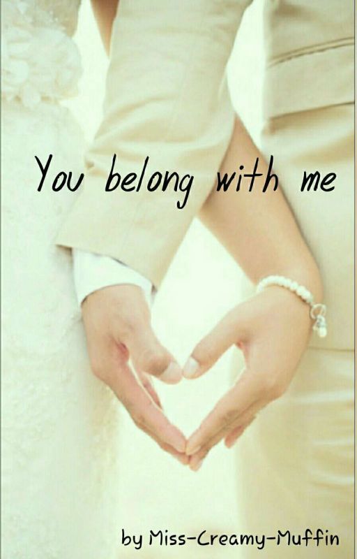 You Belong With Me*Muslim Lovestory* by Miss-Creamy-Muffin