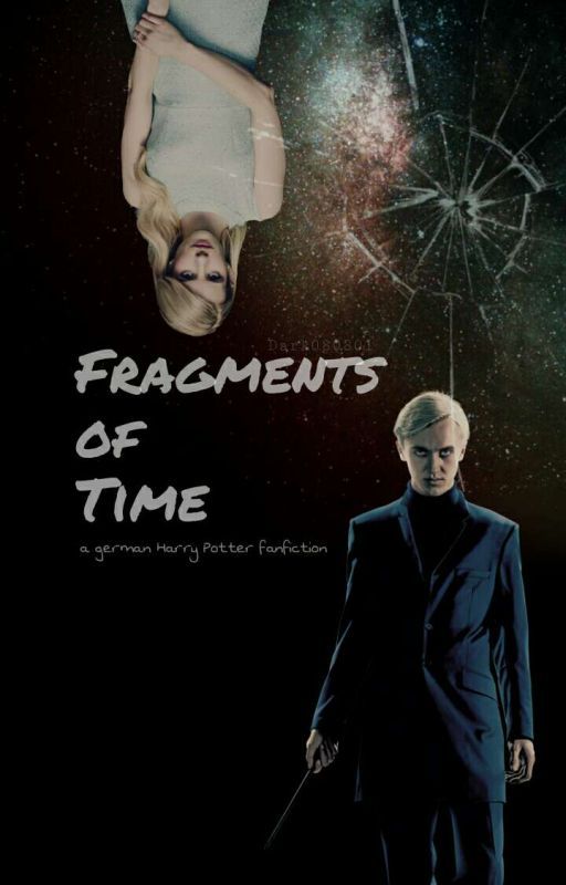 Fragments of Time  | Draco Malfoy by Dark080801