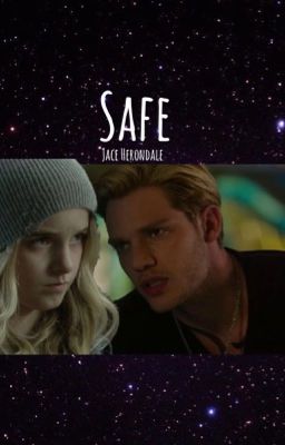 [01] Safe | Jace Herondale cover