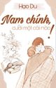 [ĐM - Xuyên Thư] Nam Chính, Cười Một Cái Nào! by hhaoddu