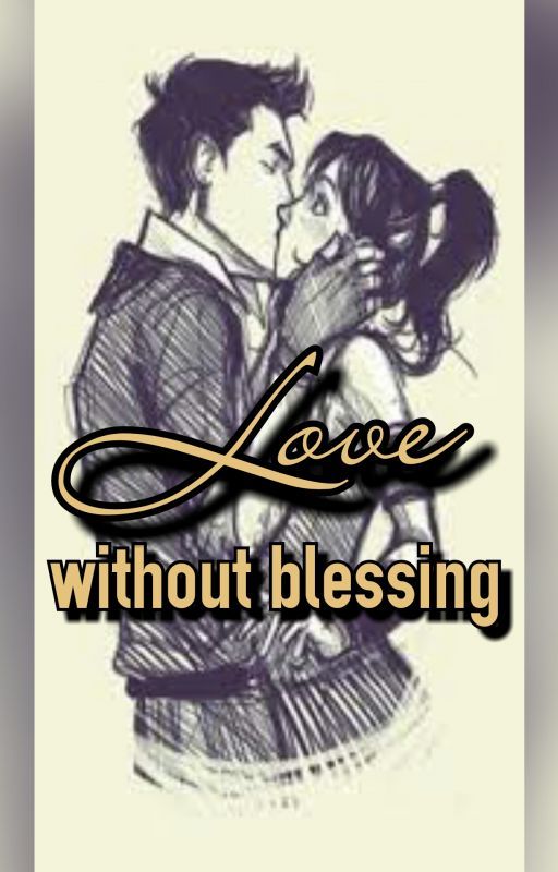 Love Without Blessing by Deffydf