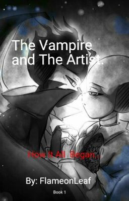 The Vampire and The Artist- How It All Began: Book 1 (Vampverse) cover