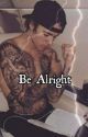 Be Alright ➙ Jason McCann by sarahblij