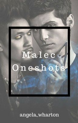 Malec Oneshots cover