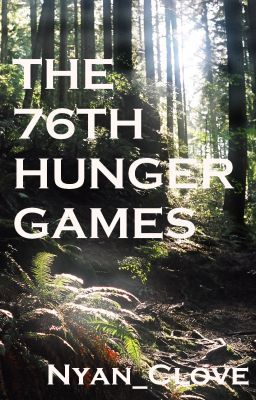 The 76th Hunger Games cover