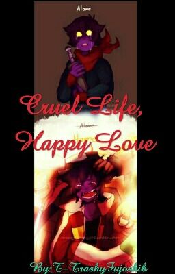 Cruel life, Happy love [klance] cover