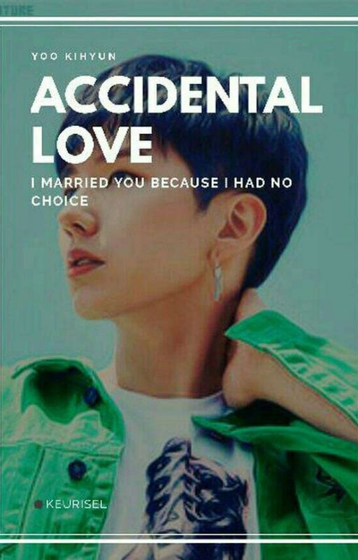 Kihyun | Accidental Love by littlekimchee