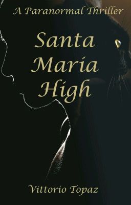 SANTA MARIA HIGH (COMPLETED) cover