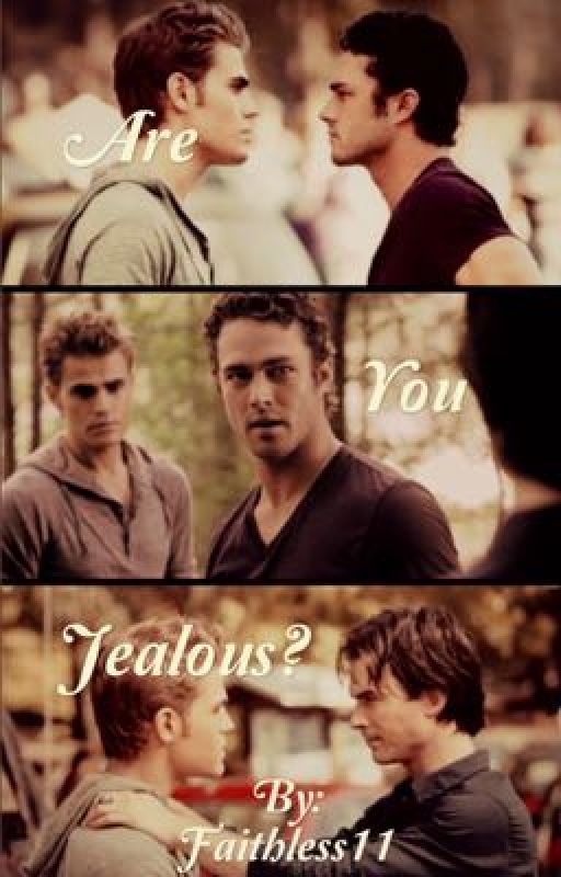 Are You Jealous? ~ A Defan One Shot by Faithless11