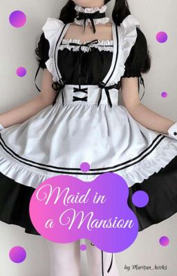 Maid in a Mansion {BTS ff} Complete cover