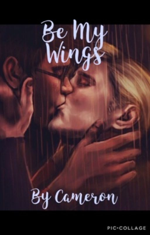 Be My Wings {drarry} by cameronn__