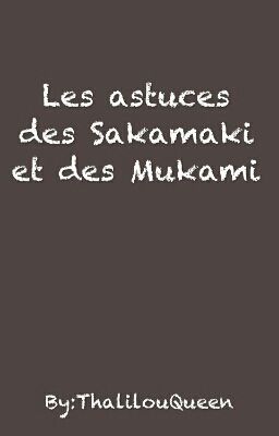 Les astuces des Sakamaki et des Mukami cover