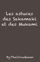 Les astuces des Sakamaki et des Mukami by ThalilouQueen