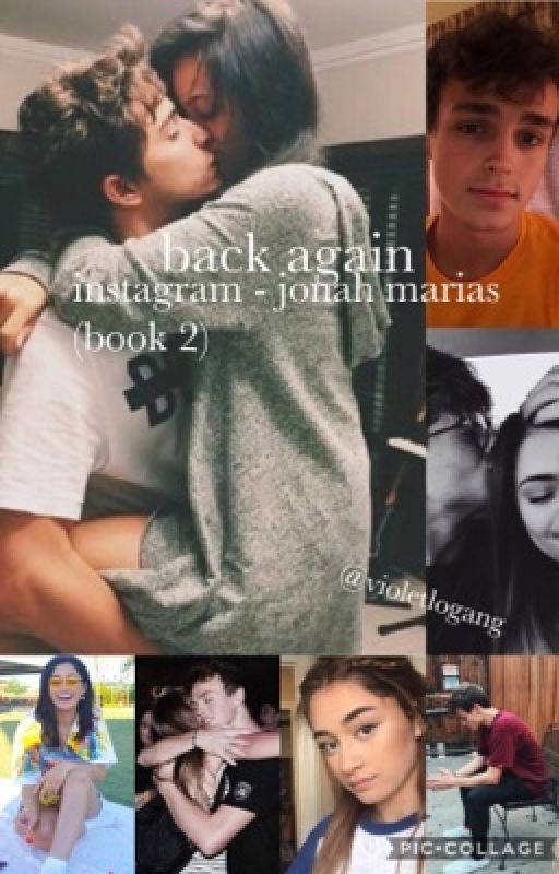 Back again | instagram - Jonah Marias (book 2) by violetlogang