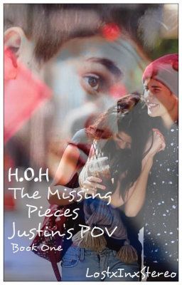 Head Over Heels: The Missing Pieces (Justin's POV): Justin Bieber Love Story cover