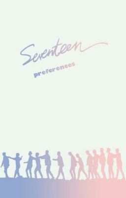 Seventeen Preferences & Scenarios cover