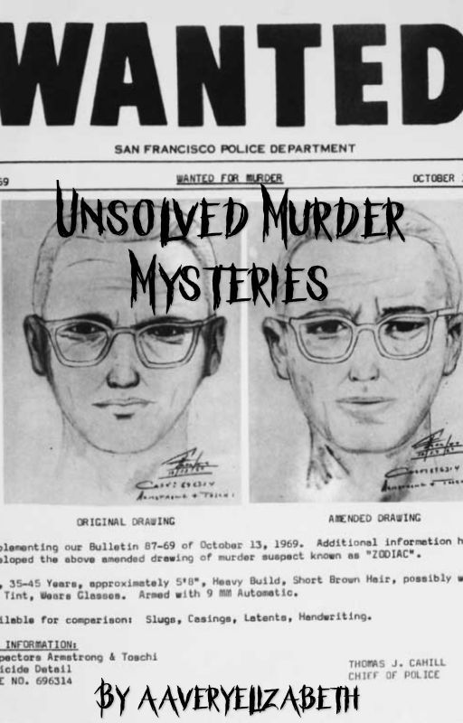 Unsolved Murder Mysteries by aaveryelizabeth