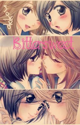 Bittersweet (Yuri GirlxGirl) cover