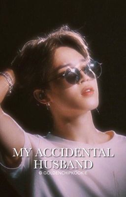 My Accidental Husband | Park Jimin  ✓ cover