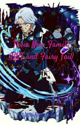 Their New Family (NNT, InuYasha, Digimon, & Fairy Tail) cover