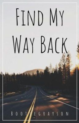 Find My Way Back || g.d. cover