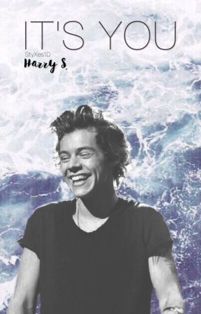 It's you. | Harry S. by StyXes1D