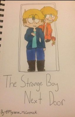 {Complete} The Strange Boy Next Door ~ Bunny fanfic~ cover