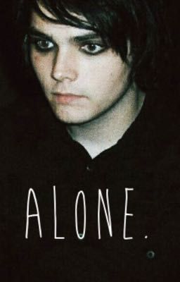 Alone // Frerard cover