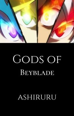 Gods of Beyblade cover