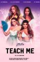 Teach me  -Jerrie- ✔️ by LittleMuffinn