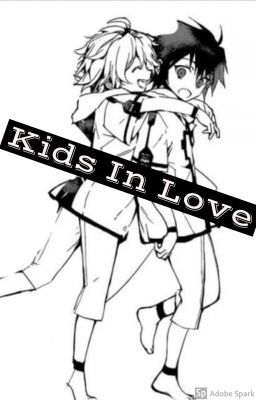 Kids In Love ✔ cover