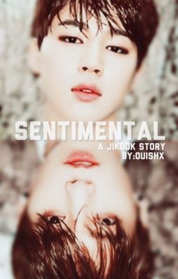 •Sentimental || Jikook / Taegi | cover