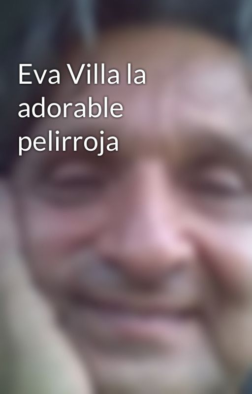 Eva Villa la adorable pelirroja by jorregog