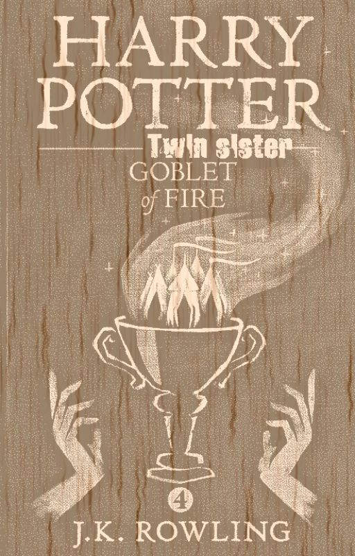 Harry Potter twin sister : Goblet of fire by Mia_Ackerman