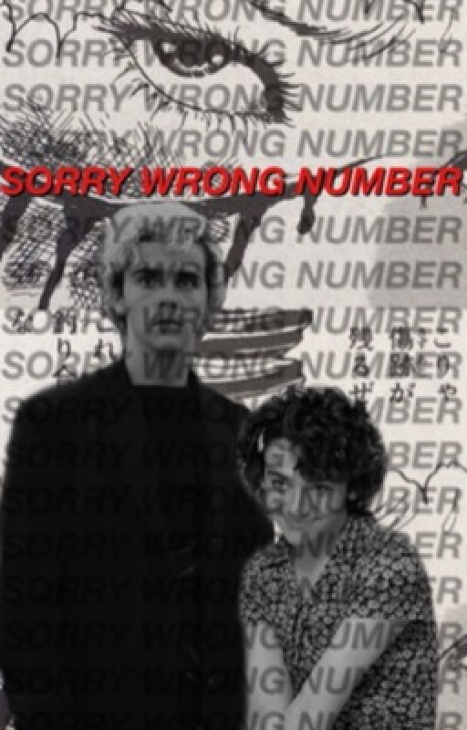 sorry wrong number,  JACK D. GRAZER by kkayla-kaspbrak