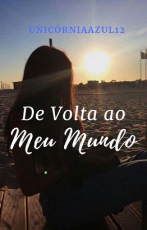 De volta ao Meu Mundo  by Readdias