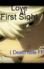 Love at first sight ( Death note FF)