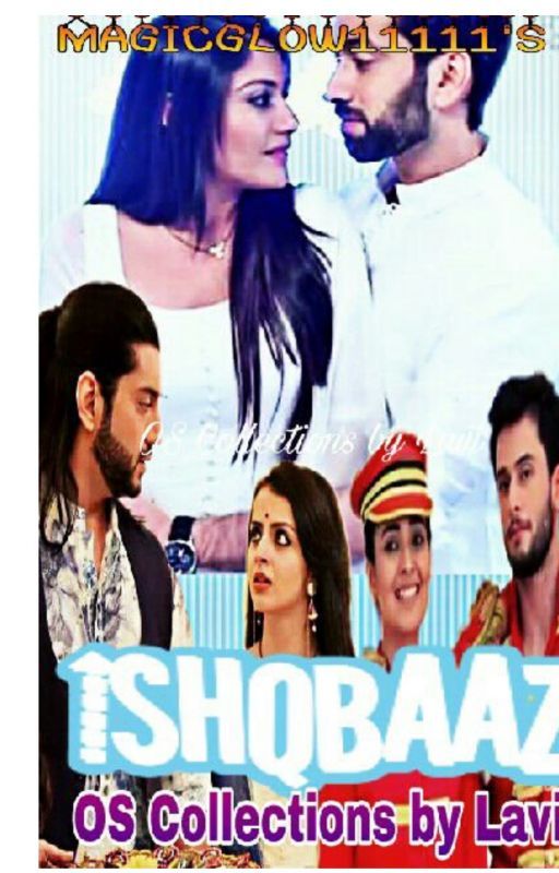 ishqbaaz OS by Lavi (me) by magicglow11111