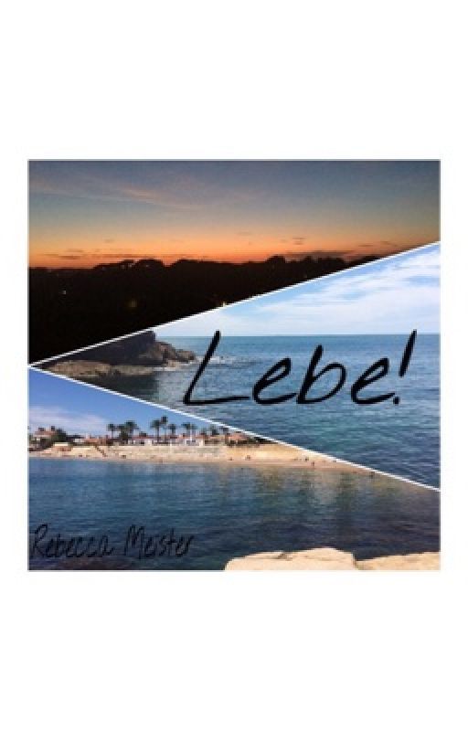 Lebe! by MissBexy11