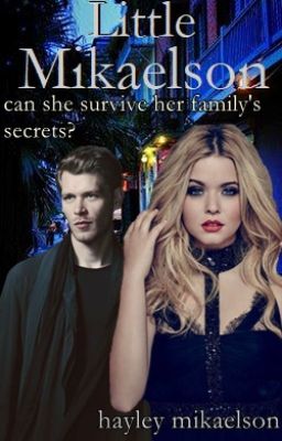 ~Little Mikaelson~ [Book 1] cover