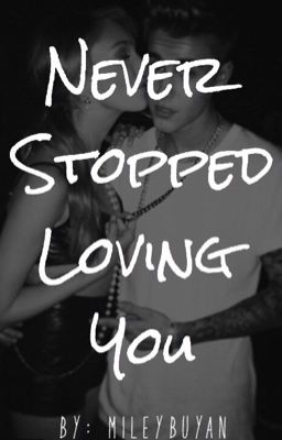 Never Stopped Loving You (Sequel to Fake Date) cover