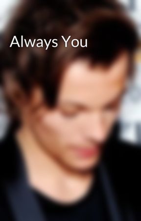 Always You by paintyouwings18