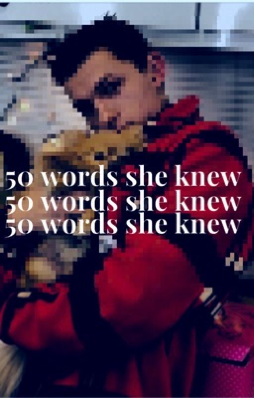 50 words she knew • {tom holland} by sophxwrites1