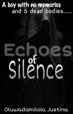 Echoes Of Silence {EOS}✔ Completed cover