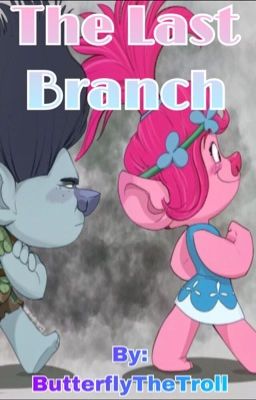 The Last Branch ((COMPLETED)) cover