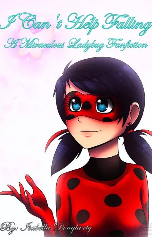 I Can't Help Falling by Ladybug2512