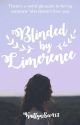 Blinded by Limerence by KaitlynSee413