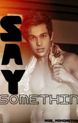 Say Somethin cover